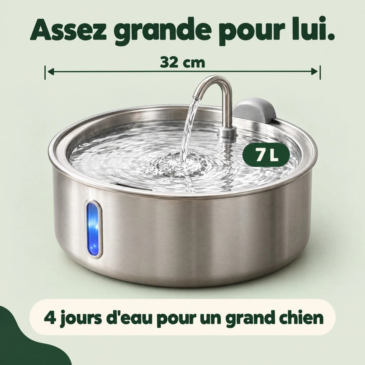 7 L, vasque de 32 cm : 4 jours d’eau pour un grand chien